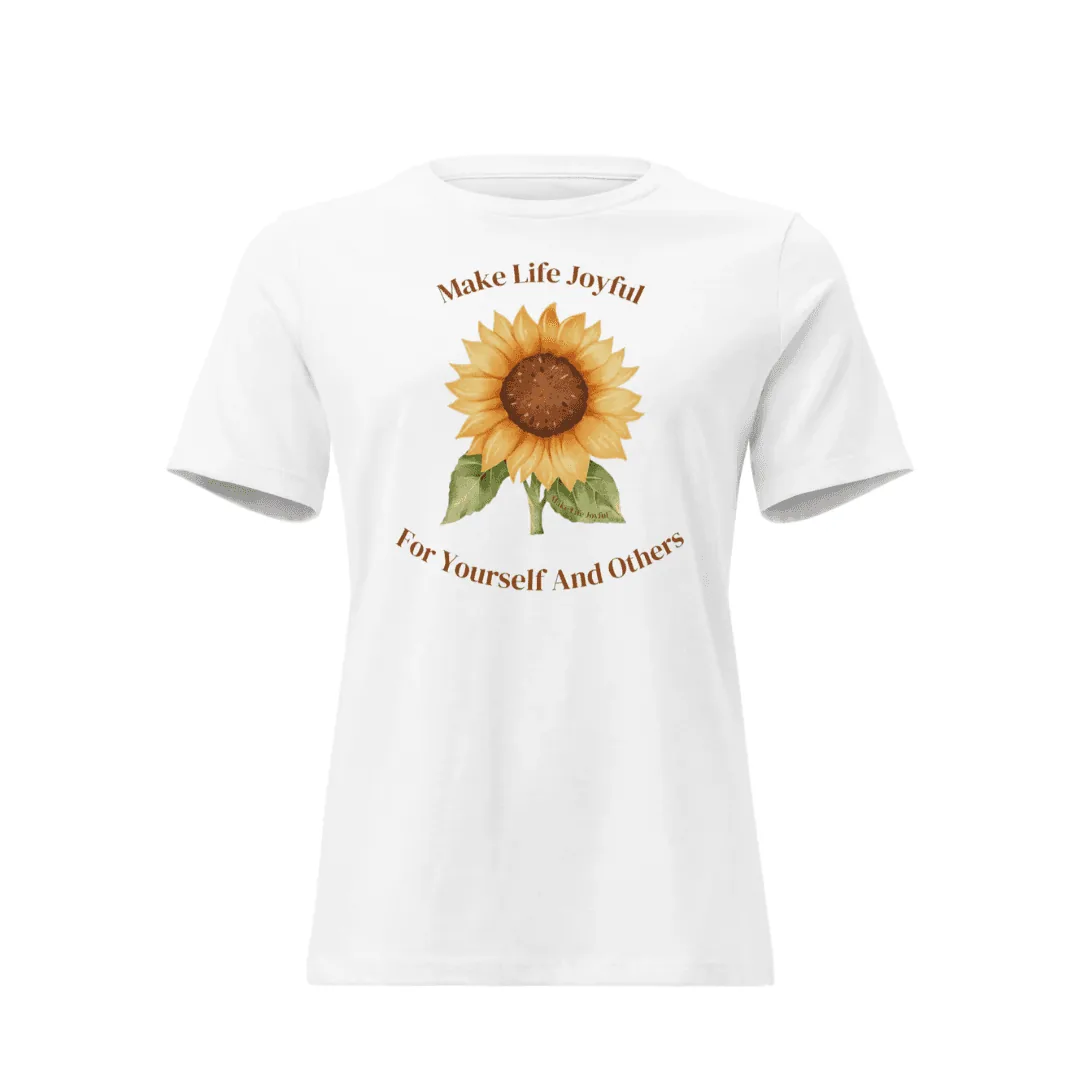 white tshirt that says "make life joyful" on a white background